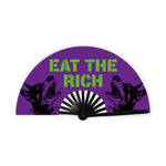 Eat The Rich - Hand Fan