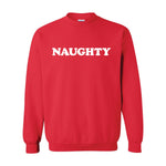 Naughty Sweatshirt