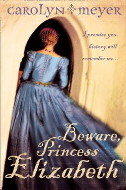 Book cover for Beware, Princess Elizabeth