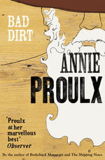Book cover for Bad Dirt: Wyoming Stories 2