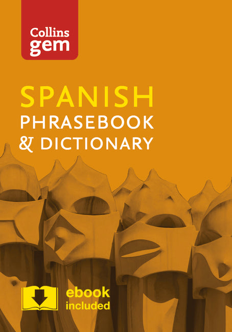 Book cover for Collins Gem Spanish Phrasebook & Dictionary