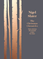 Book cover for Christmas Chronicles: Notes, Stories & 100 Essential Recipes for Winter