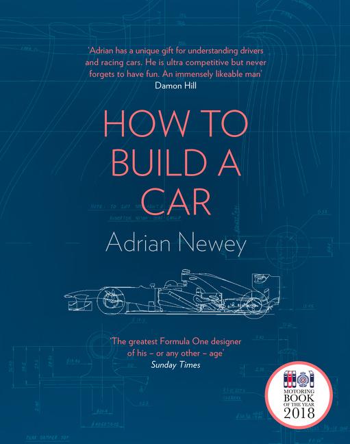 Book cover for How to Build a Car: The Autobiography of the World's Greatest Formula 1 Designer
