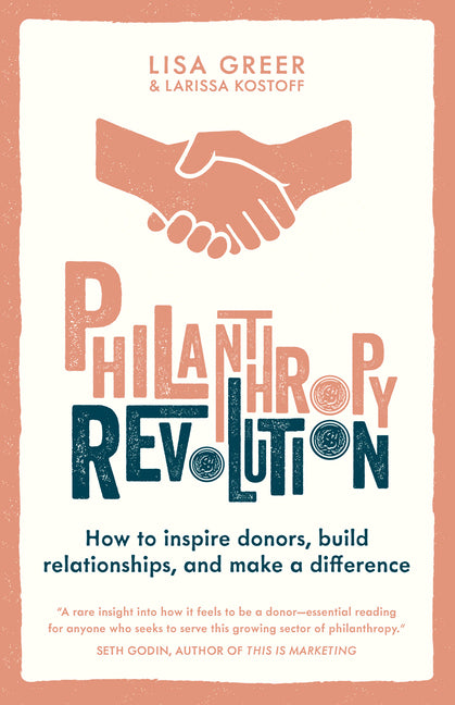 Book cover for Philanthropy Revolution: How to Inspire Donors, Build Relationships and Make a Difference
