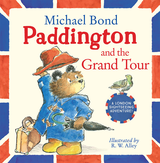 Book cover for Paddington and the Grand Tour