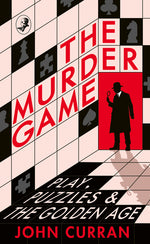 Book cover for Murder Game: Play, Puzzles and the Golden Age