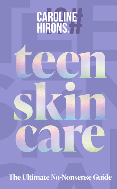 Book cover for Teen Skincare: The Ultimate No Nonsense Guide