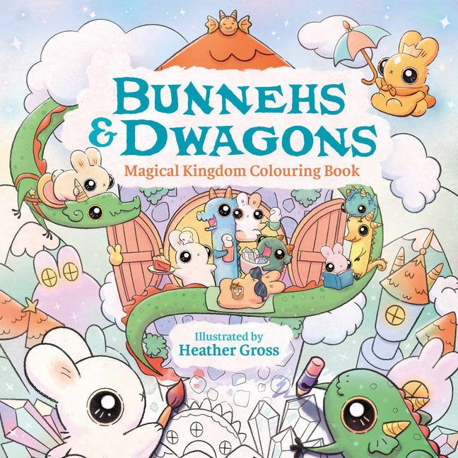 Book cover for Bunnehs and Dwagons: Magical Kingdoms Cosy Colouring