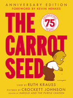 Book cover for The Carrot Seed: 75th Anniversary