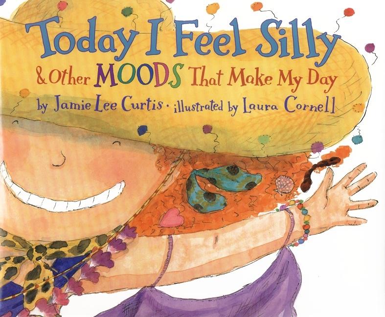 Book cover for Today I Feel Silly & Other Moods That Make My Day