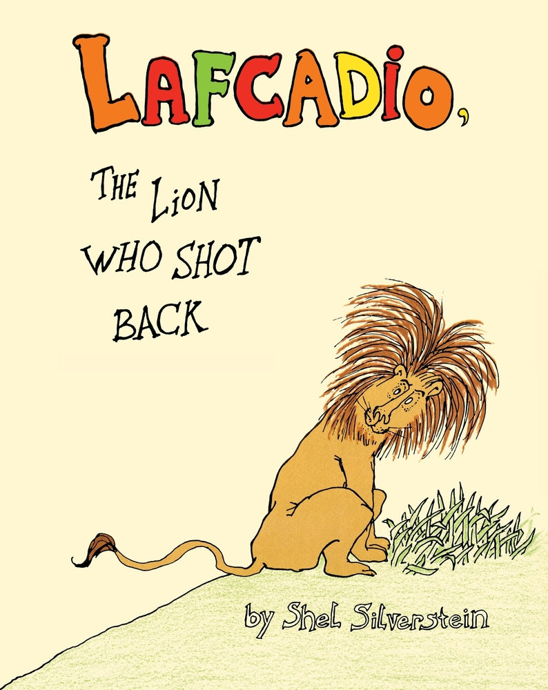 Book cover for Lafcadio: The Lion Who Shot Back