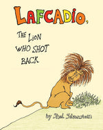 Book cover for Lafcadio: The Lion Who Shot Back