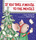 Book cover for If You Take a Mouse to the Movies