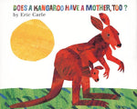 Book cover for Does a Kangaroo Have a Mother, Too?