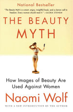 Book cover for Beauty Myth: How Images of Beauty Are Used Against Women