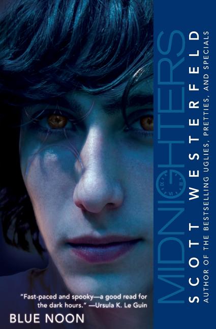 Book cover for Midnighters #3: Blue Noon