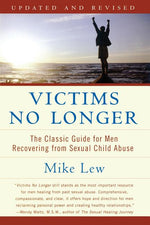Book cover for Victims No Longer (Second Edition): The Classic Guide for Men Recovering from Sexual Child Abuse