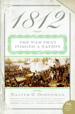 Book cover for 1812: The War That Forged a Nation
