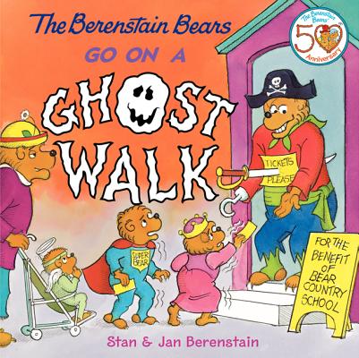 Book cover for The Berenstain Bears Go on a Ghost Walk