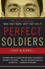 Book cover for Perfect Soldiers: The 9/11 Hijackers: Who They Were, Why They Did It