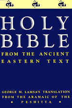 Book cover for Ancient Eastern Text Bible-OE: George M. Lamsa's Translations from the Aramaic of the Peshitta