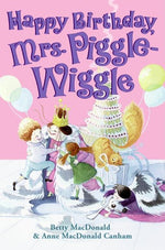 Book cover for Happy Birthday, Mrs. Piggle-Wiggle