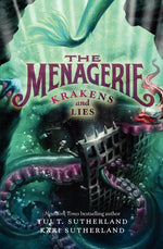 Book cover for The Menagerie #3: Krakens and Lies