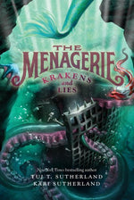 Book cover for The Menagerie #3: Krakens and Lies
