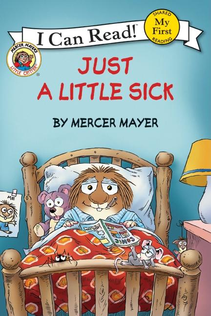 Book cover for Little Critter: Just a Little Sick
