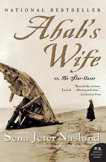 Book cover for Ahab's Wife: Or, the Star-Gazer: A Novel