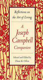 Book cover for Joseph Campbell Companion: Reflections on the Art of Living
