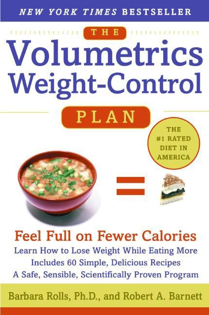 Book cover for Volumetrics Weight-Control Plan: Feel Full on Fewer Calories