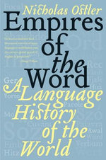 Book cover for Empires of the Word: A Language History of the World