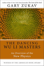Book cover for Dancing Wu Li Masters: An Overview of the New Physics