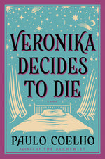 Book cover for Veronika Decides to Die: A Novel of Redemption