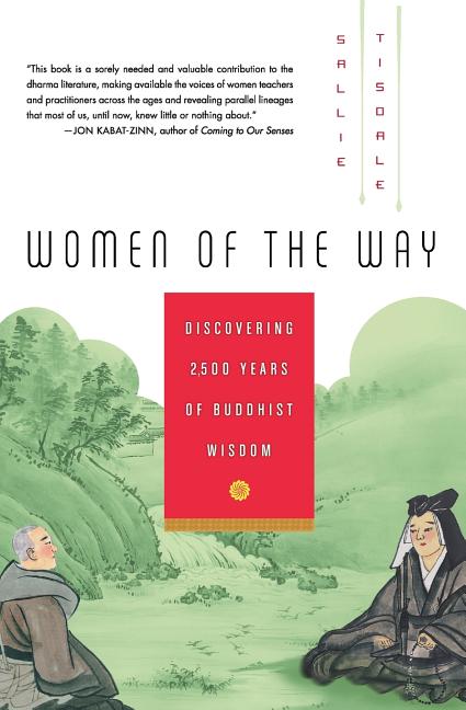 Book cover for Women of the Way: Discovering 2,500 Years of Buddhist Wisdom