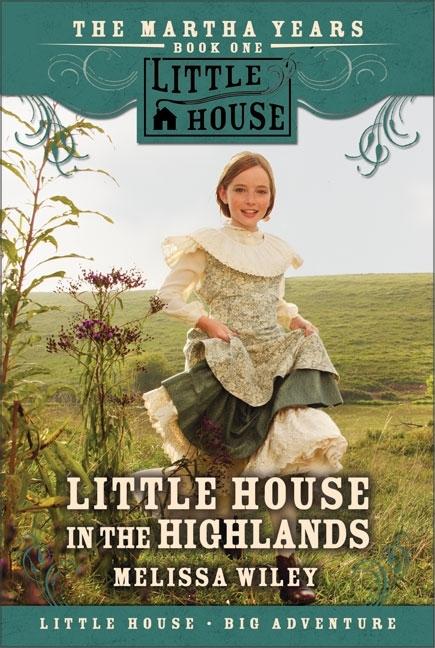 Book cover for Little House in the Highlands