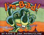 Book cover for I'm Bad!