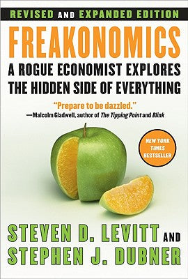 Book cover for Freakonomics REV Ed: A Rogue Economist Explores the Hidden Side of Everything