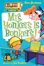 Book cover for My Weird School #18: Mrs. Yonkers Is Bonkers!