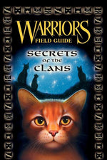 Book cover for Warriors: Secrets of the Clans