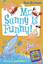 Book cover for My Weird School Daze #2: Mr. Sunny Is Funny!