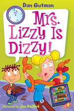 Book cover for My Weird School Daze #9: Mrs. Lizzy Is Dizzy!