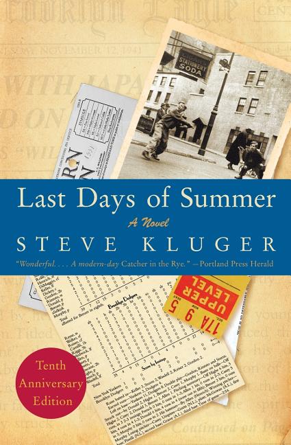 Book cover for Last Days of Summer (Anniversary)