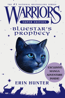 Book cover for Warriors Super Edition: Bluestar's Prophecy