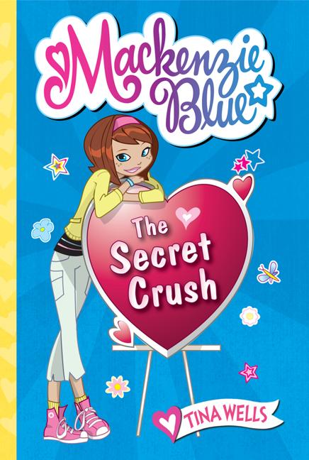 Book cover for MacKenzie Blue #2: The Secret Crush