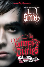Book cover for Vampire Diaries: The Return: Shadow Souls