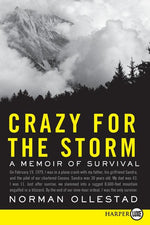 Book cover for Crazy for the Storm: A Memoir of Survival