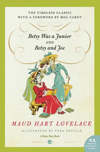 Book cover for Betsy Was a Junior/Betsy and Joe