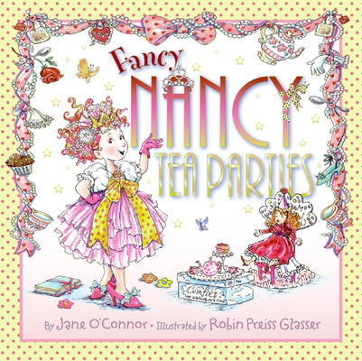 Book cover for Fancy Nancy: Tea Parties
